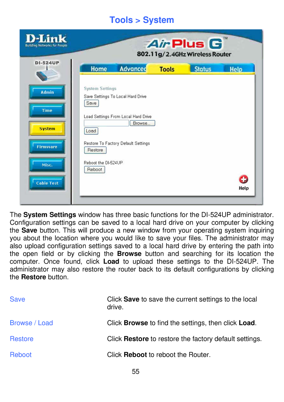 D-Link DI-524UP manual Tools System, Save, Browse / Load, Restore, Reboot 