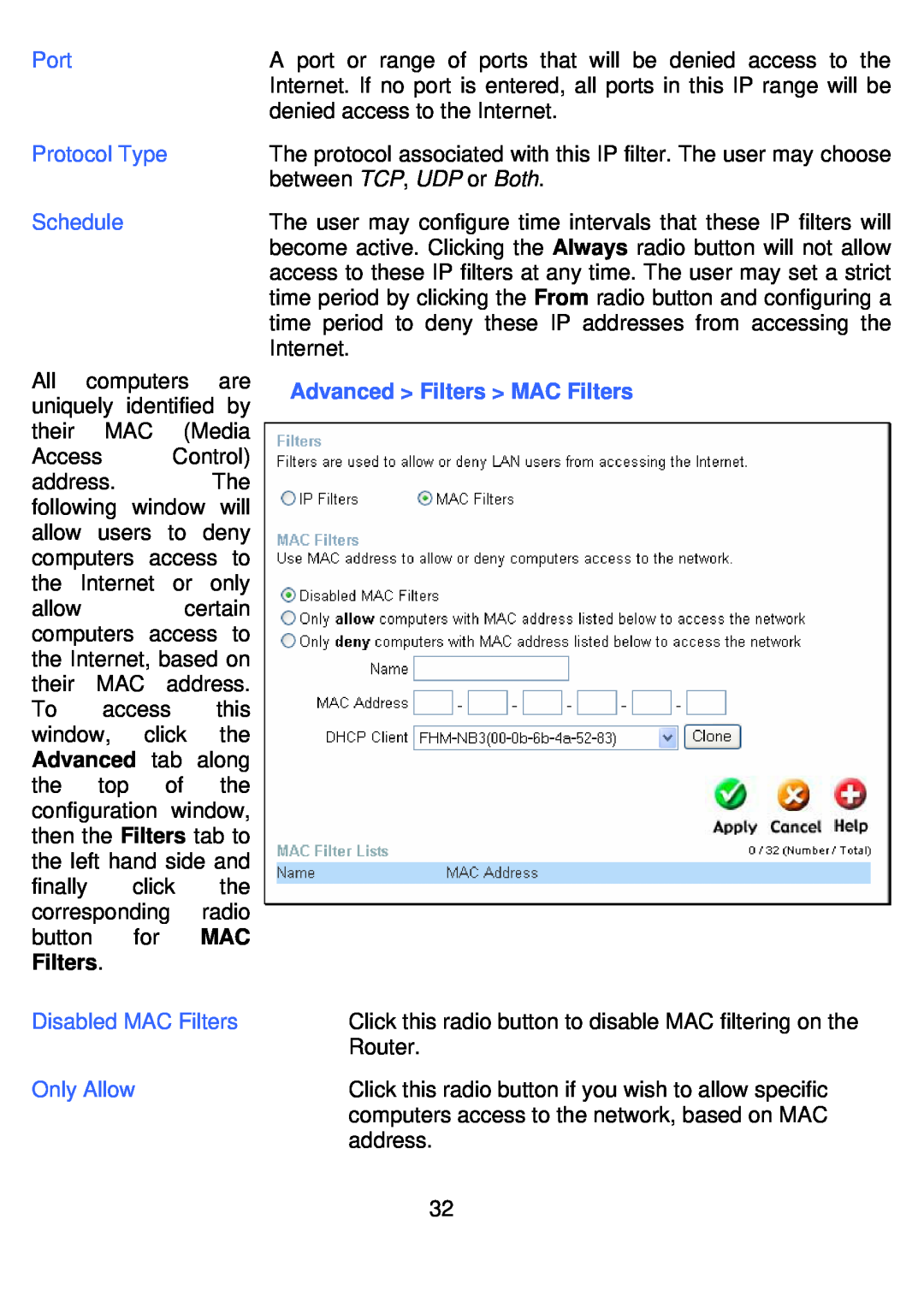 D-Link DI-524UP manual Advanced Filters MAC Filters 