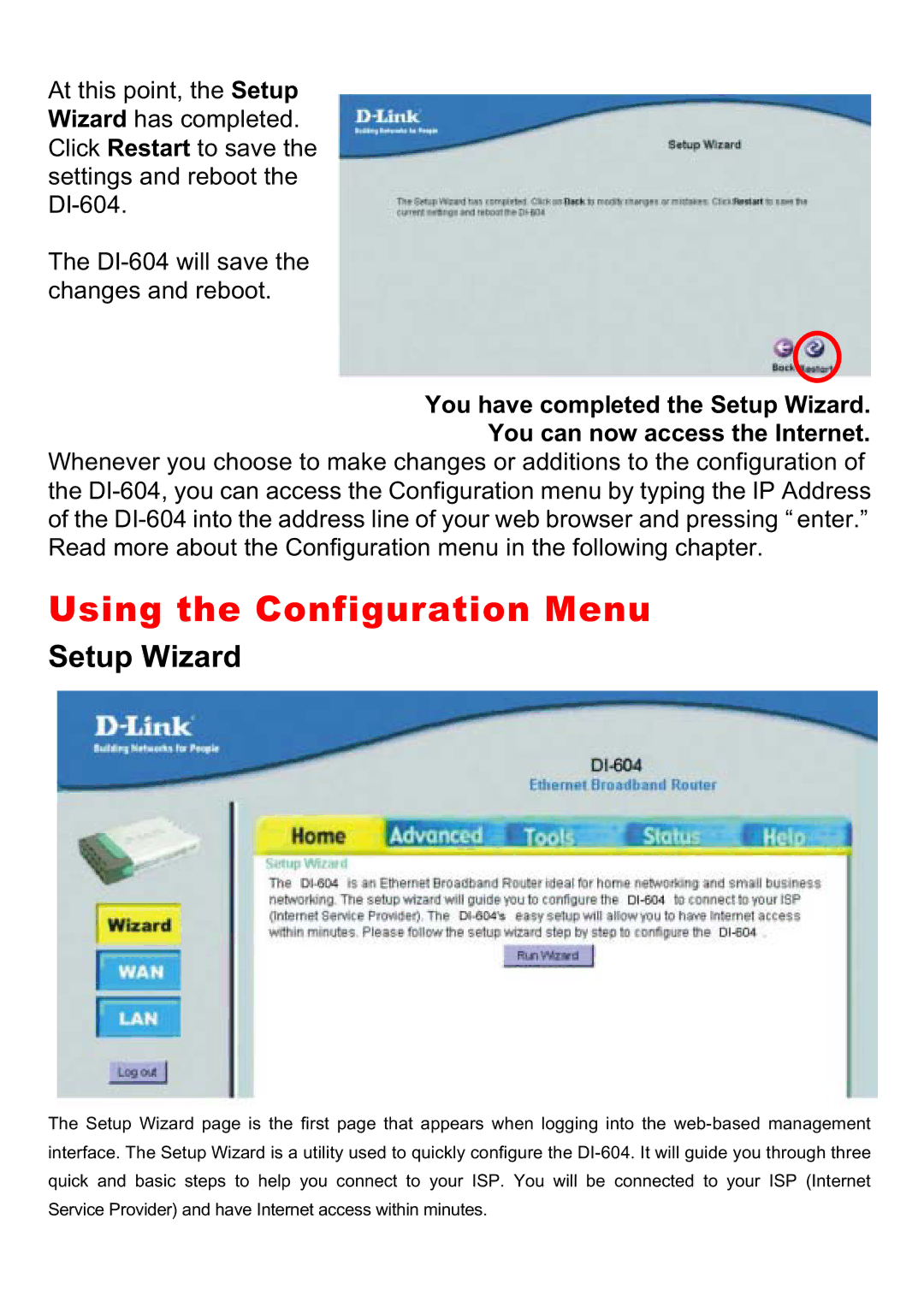 D-Link DI-604 manual Using the Configuration Menu, Setup Wizard 