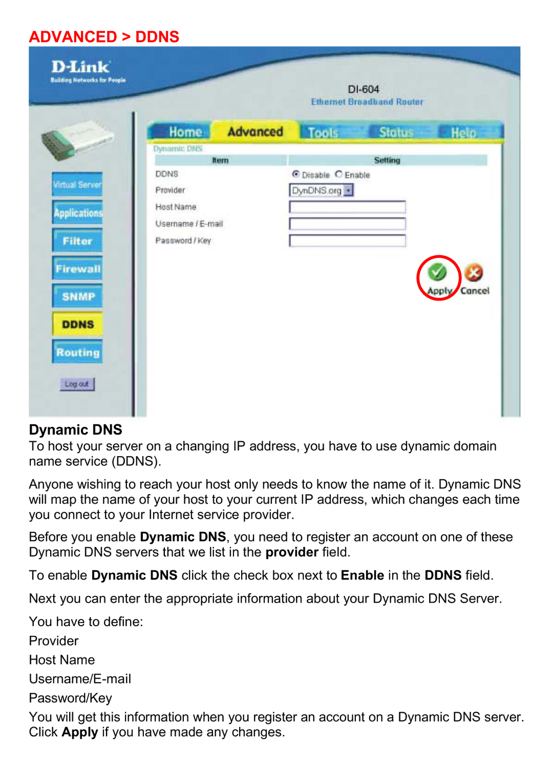 D-Link DI-604 manual Advanced Ddns, Dynamic DNS 