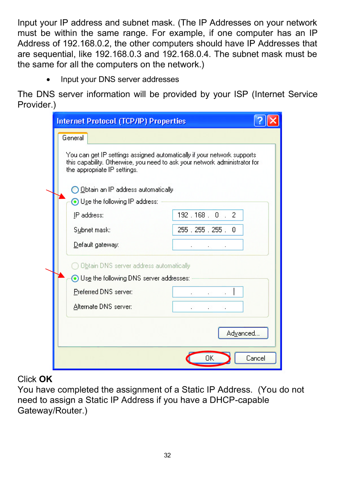 D-Link DI-604 manual Input your DNS server addresses 