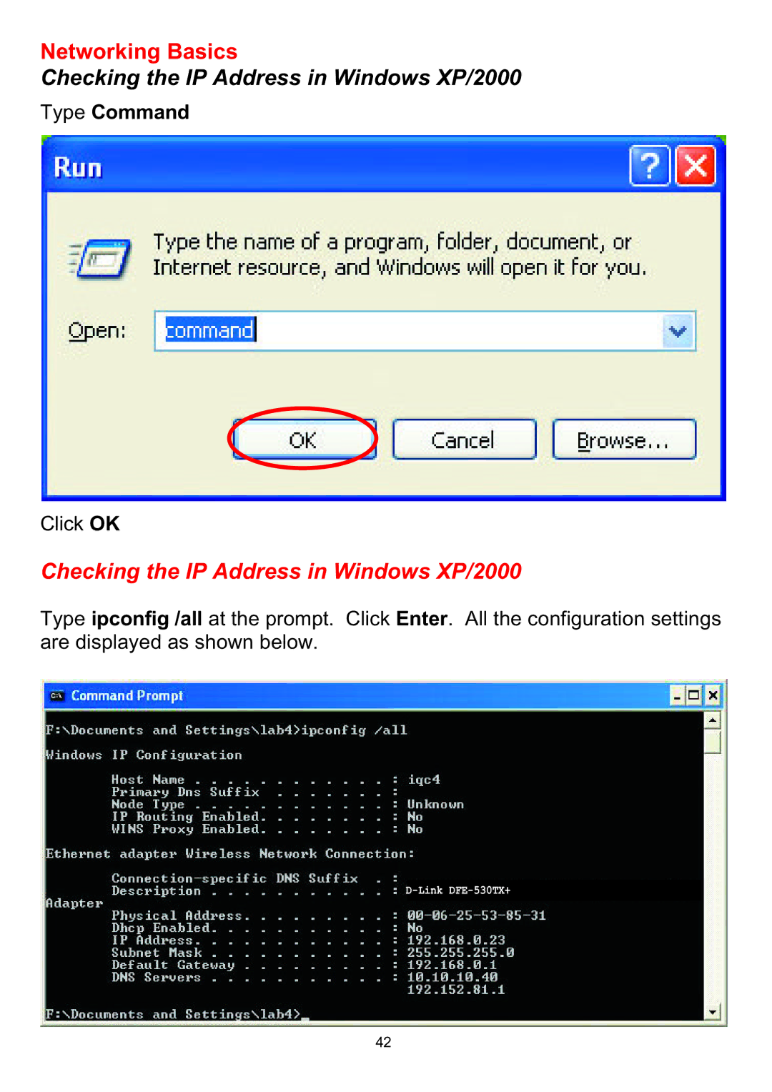 D-Link DI-604 manual Checking the IP Address in Windows XP/2000, Type Command 