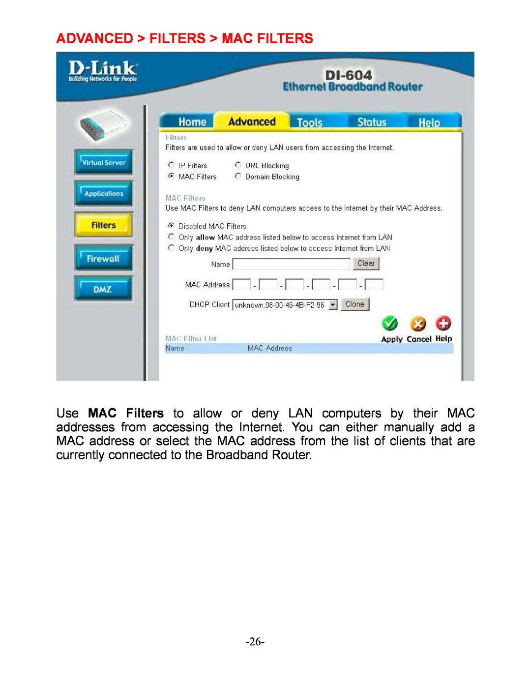 D-Link DI-604 manual Advanced Filters Mac Filters 