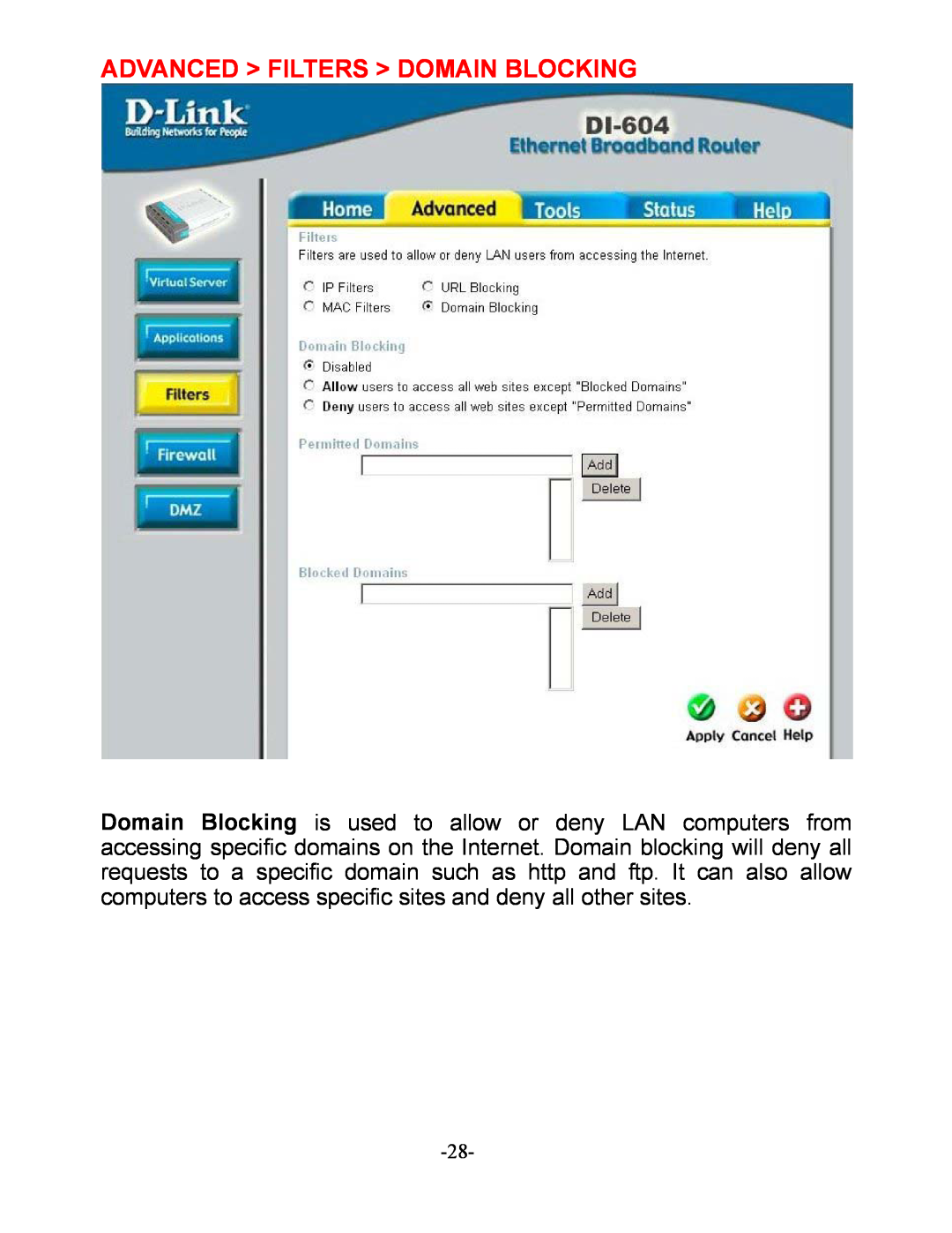 D-Link DI-604 manual Advanced Filters Domain Blocking 