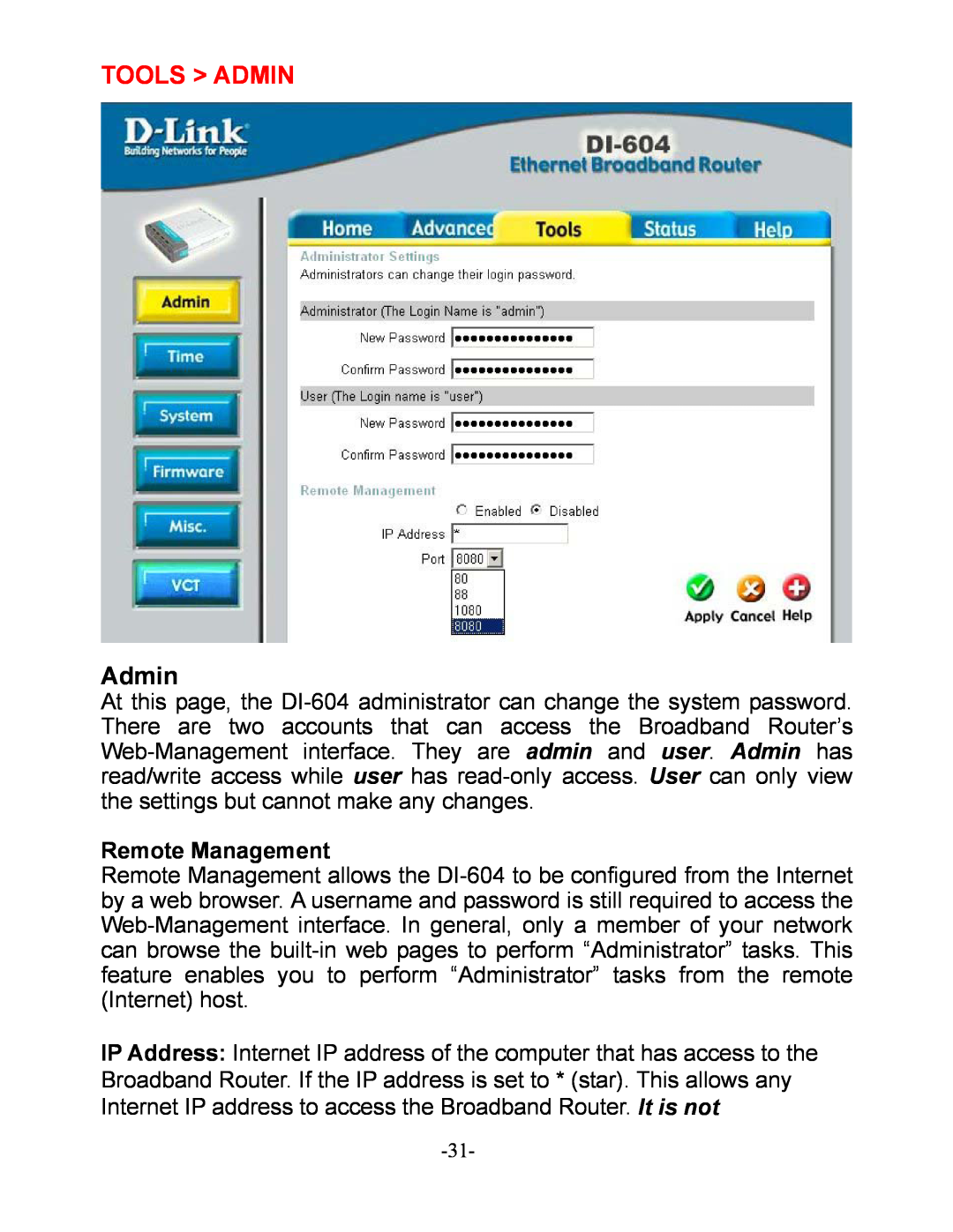 D-Link DI-604 manual Tools Admin, Remote Management 