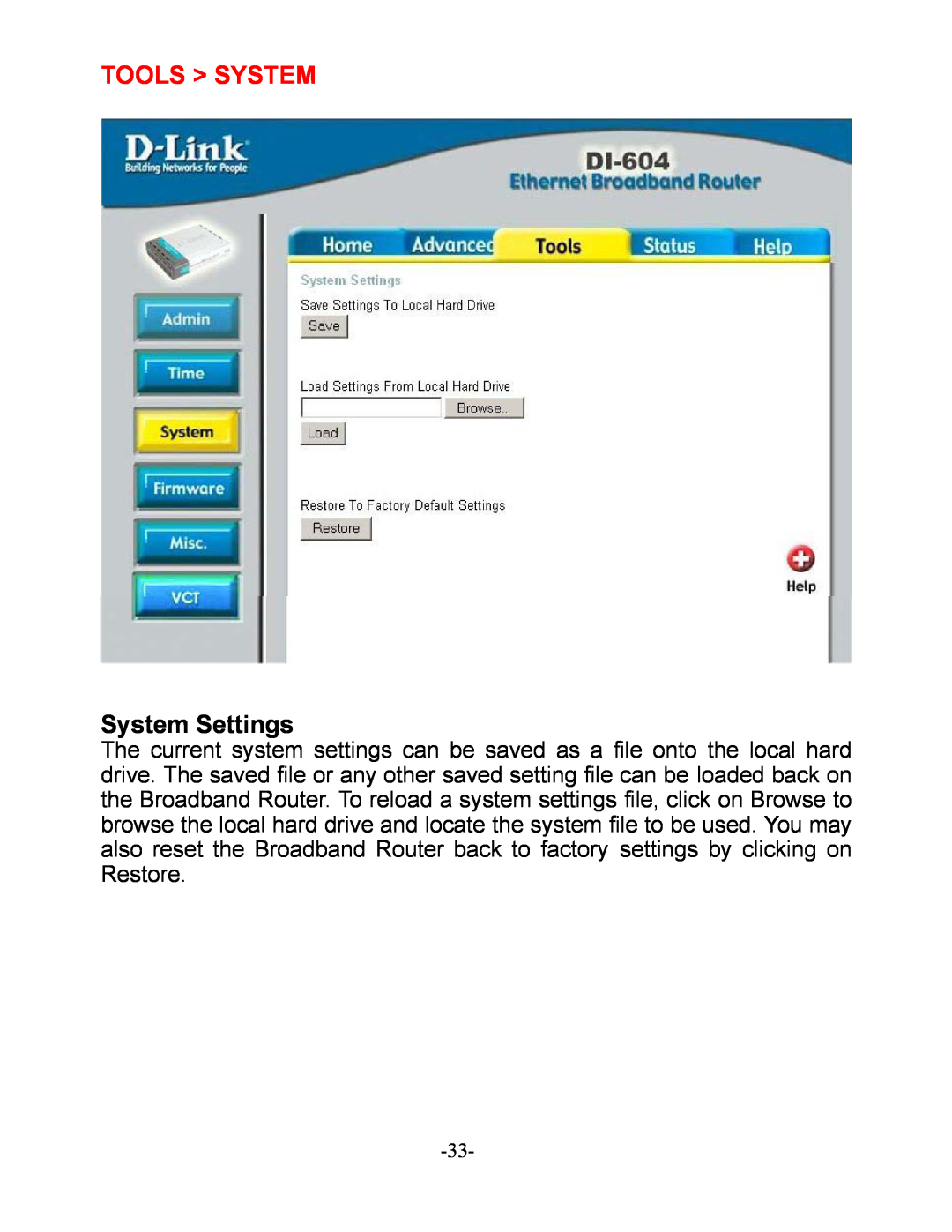 D-Link DI-604 manual Tools System, System Settings 