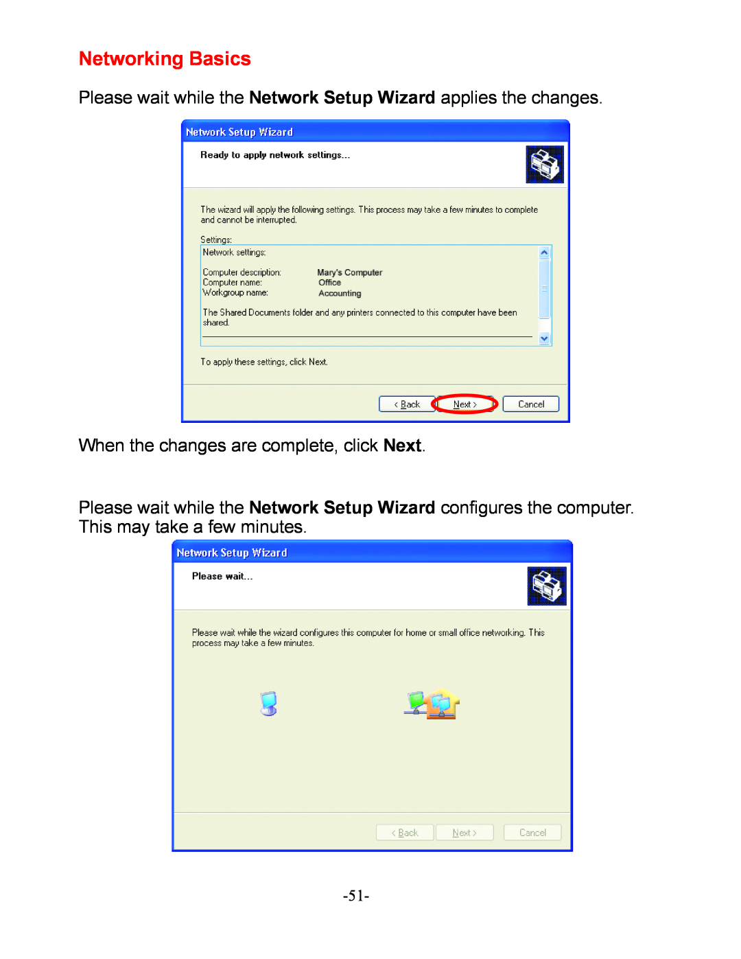 D-Link DI-604 manual Networking Basics, Please wait while the Network Setup Wizard applies the changes 