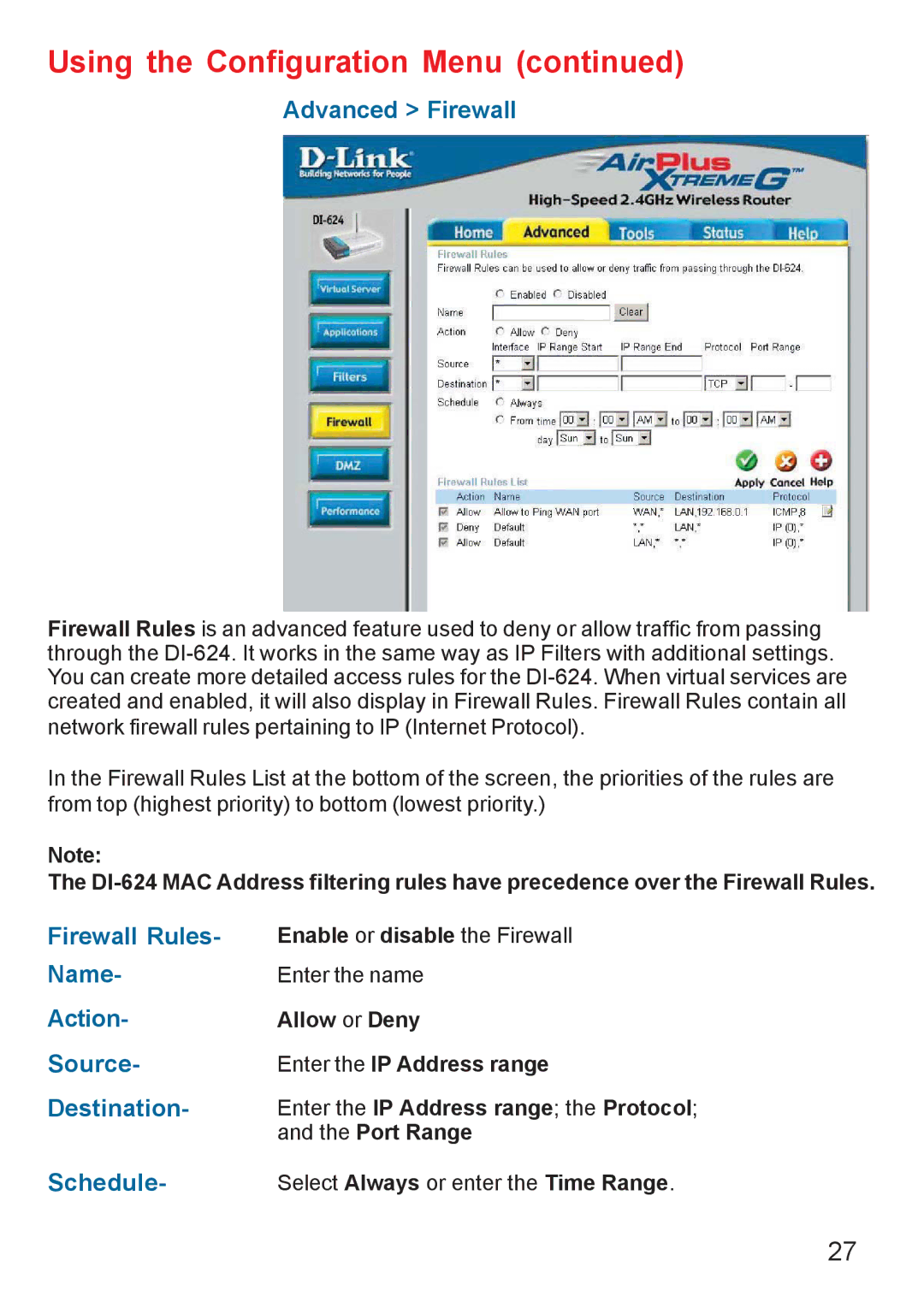 D-Link DI-624 manual Advanced Firewall, Firewall Rules, Action, Source, Destination 