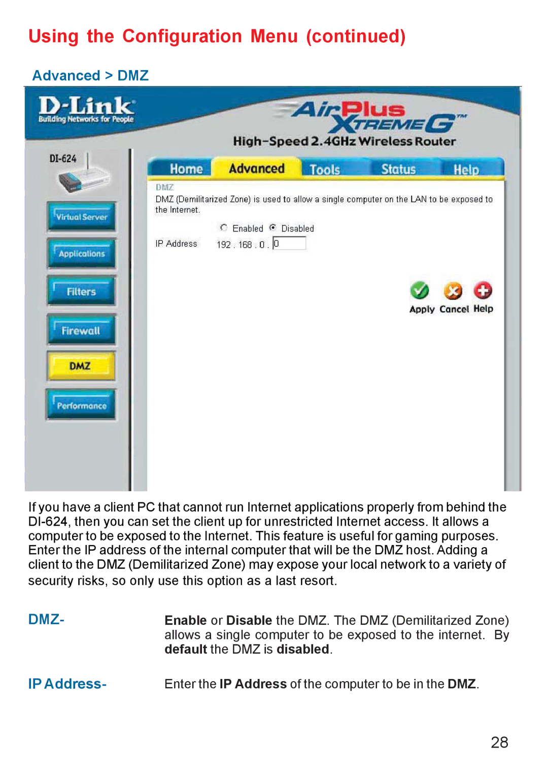 D-Link DI-624 manual Advanced DMZ, Dmz 