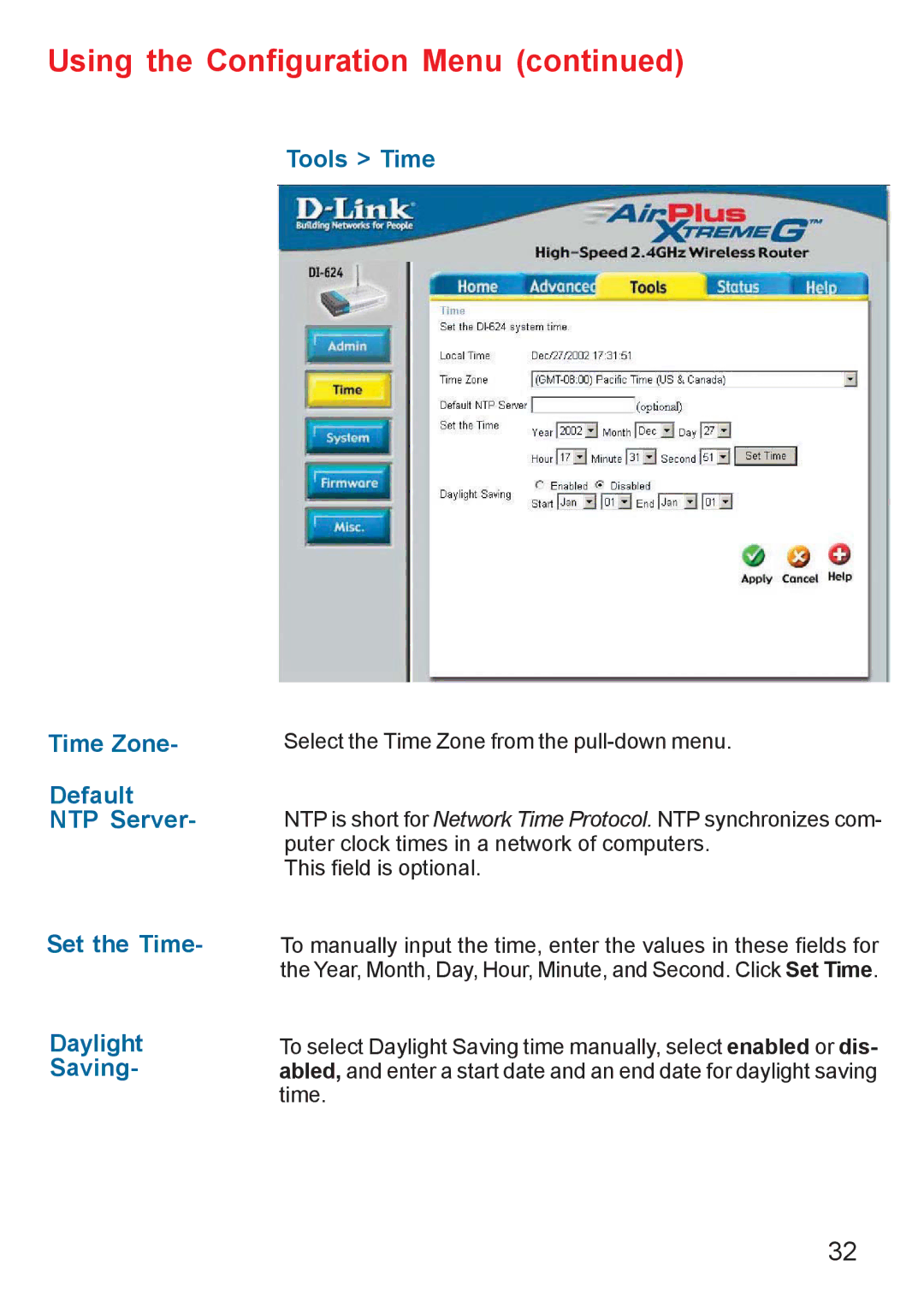 D-Link DI-624 manual Using the Configuration Menu 