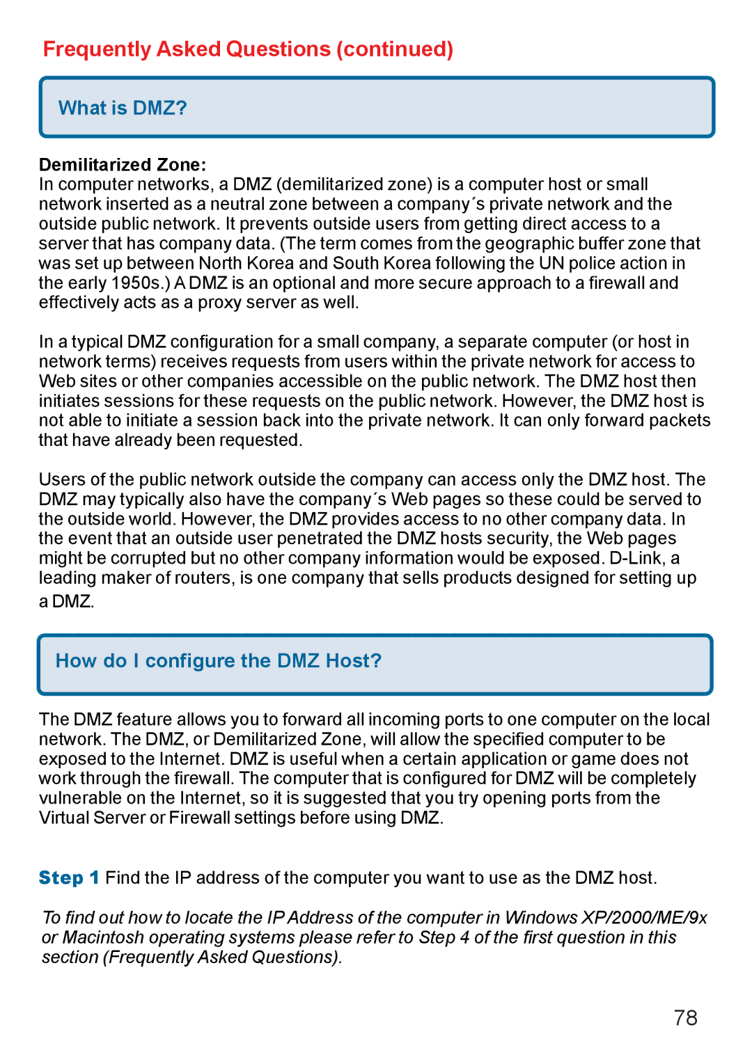 D-Link DI-624 manual What is DMZ?, How do I configure the DMZ Host?, Demilitarized Zone 