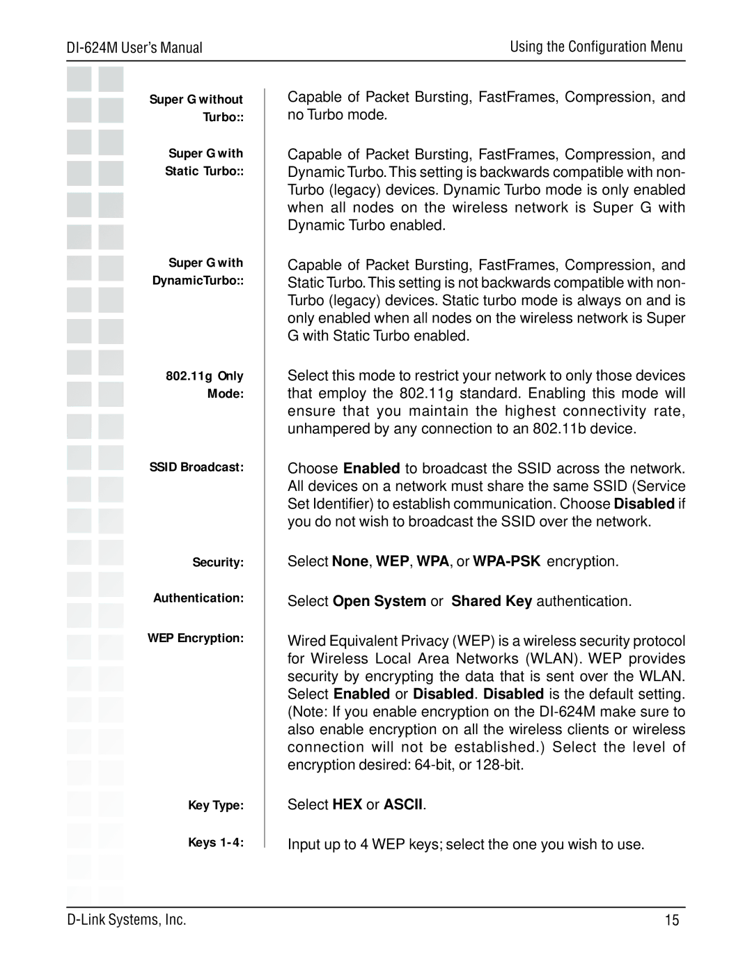 D-Link DI-624M manual Ssid Broadcast Security Authentication WEP Encryption, Key Type, Keys 