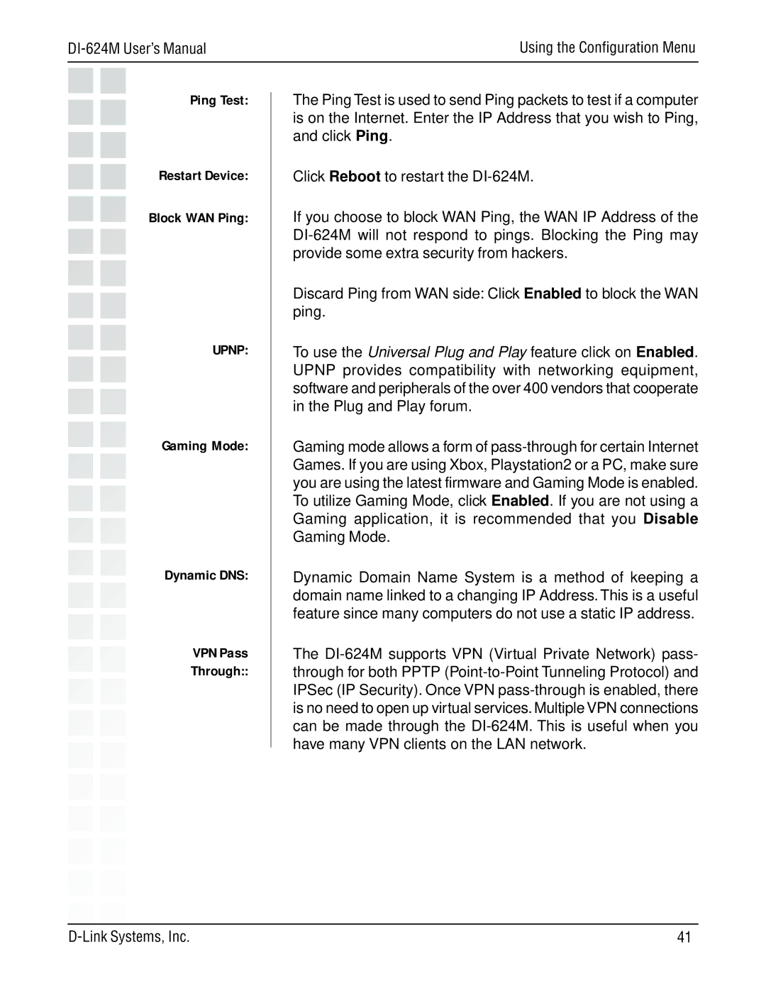 D-Link DI-624M manual Ping Test Restart Device Block WAN Ping, Gaming Mode Dynamic DNS VPN Pass Through 