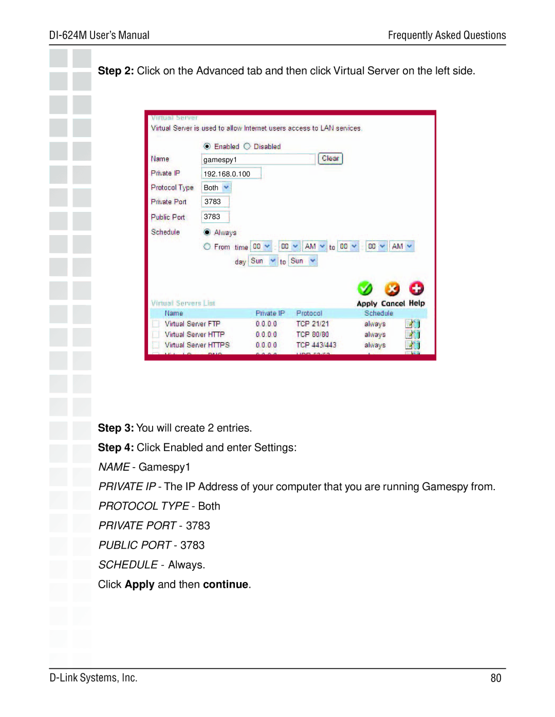 D-Link DI-624M manual Private Port Public Port, Schedule Always 