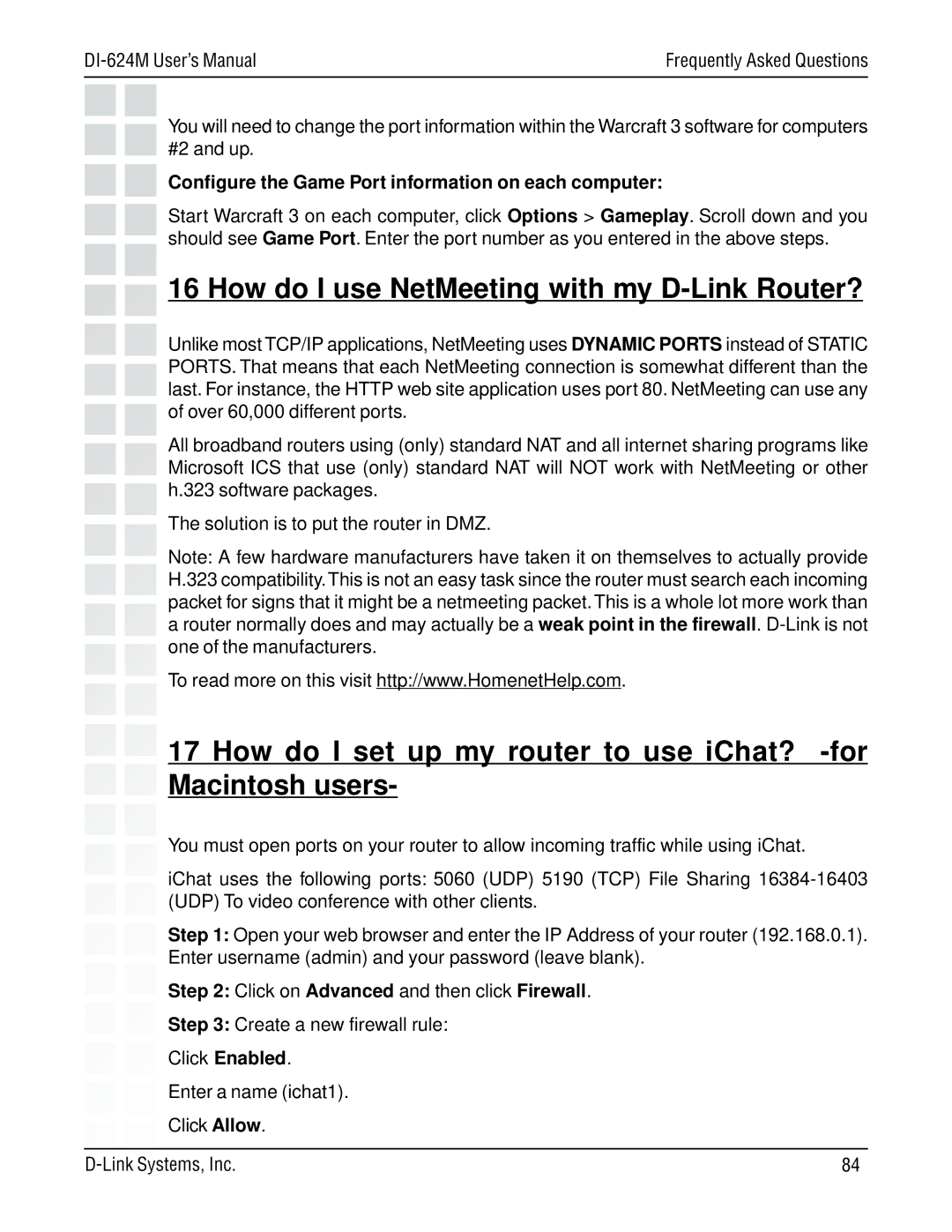 D-Link DI-624M manual How do I use NetMeeting with my D-Link Router?, Configure the Game Port information on each computer 