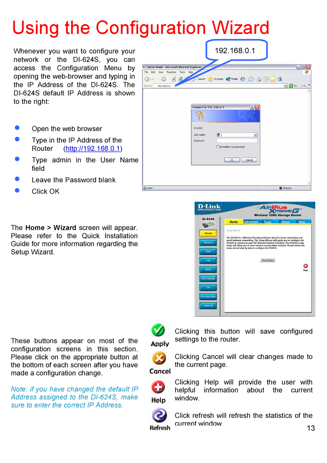 D-Link DI-624S manual Using the Configuration Wizard, 192.168.0.1 