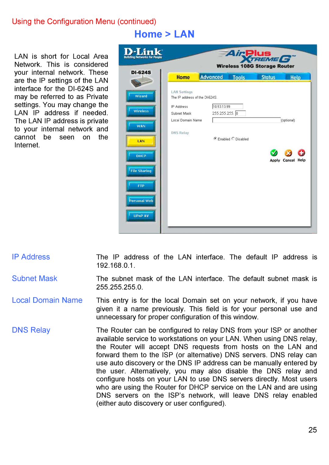 D-Link DI-624S manual Home LAN, Local Domain Name, DNS Relay 