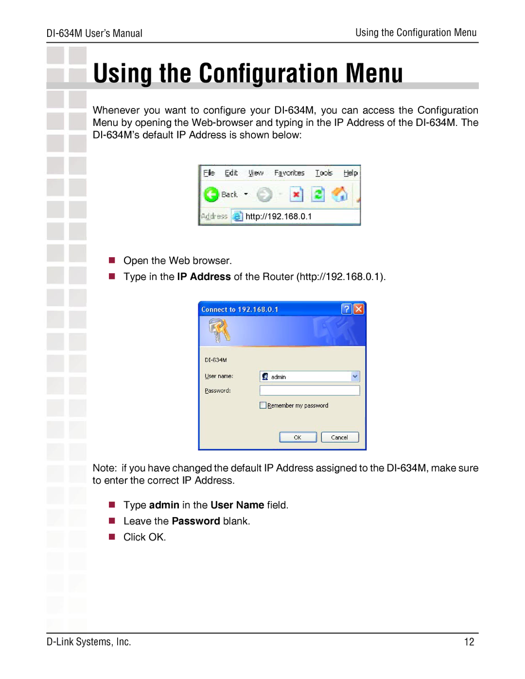 D-Link DI-634M manual Using the Conﬁguration Menu 