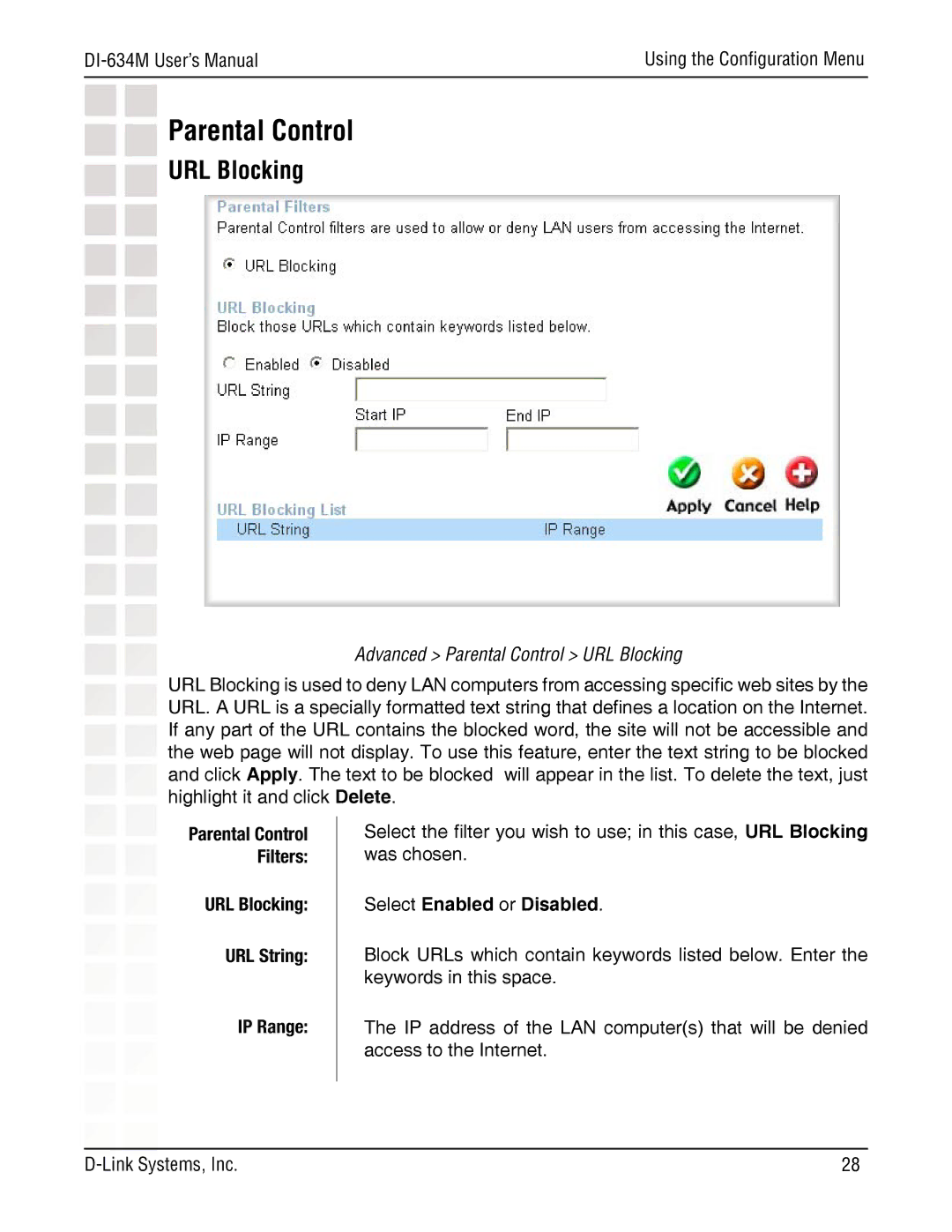 D-Link DI-634M manual Advanced Parental Control URL Blocking, URL Blocking URL String IP Range 