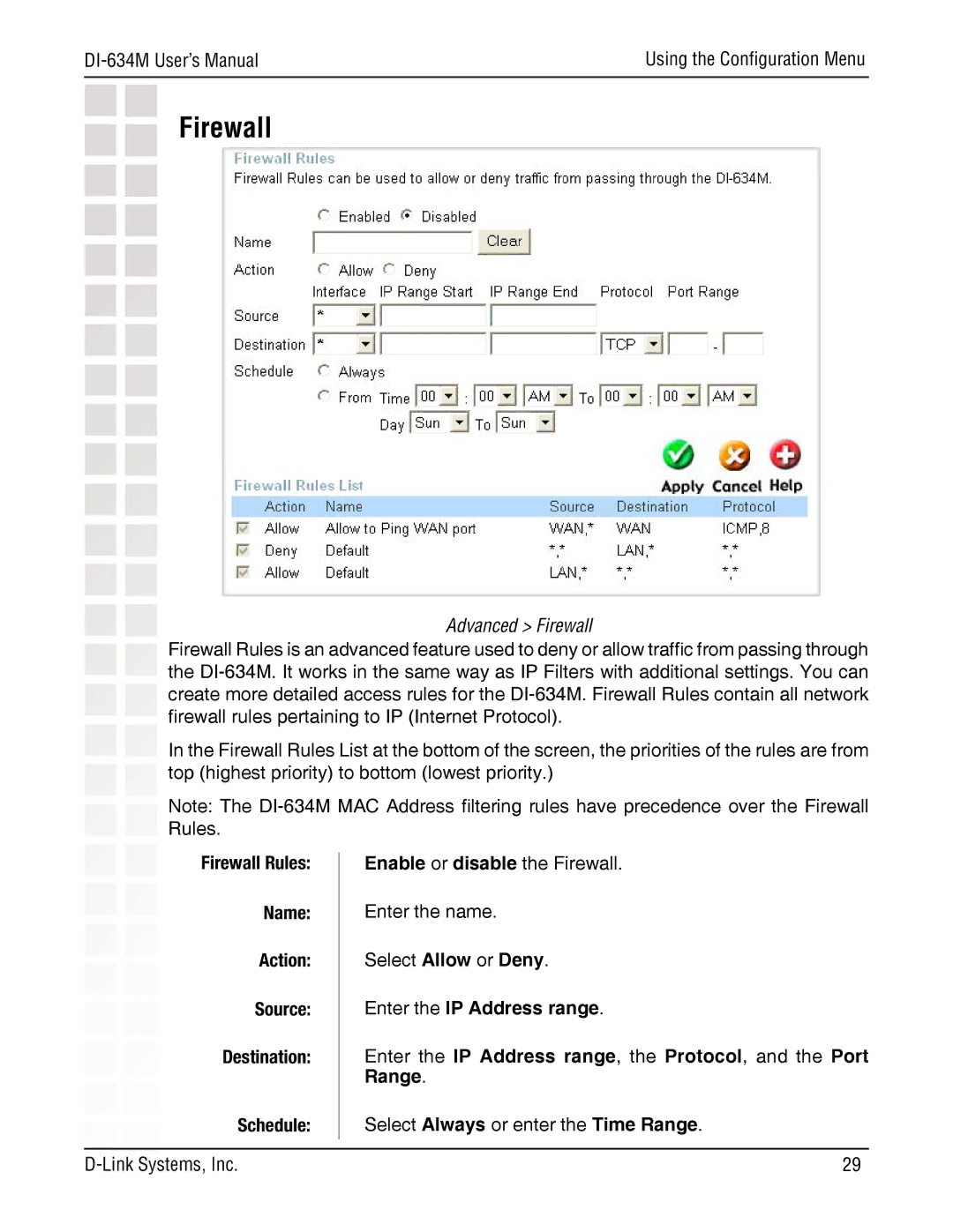 D-Link DI-634M manual Advanced Firewall, Firewall Rules Enable or disable the Firewall Name, Action 