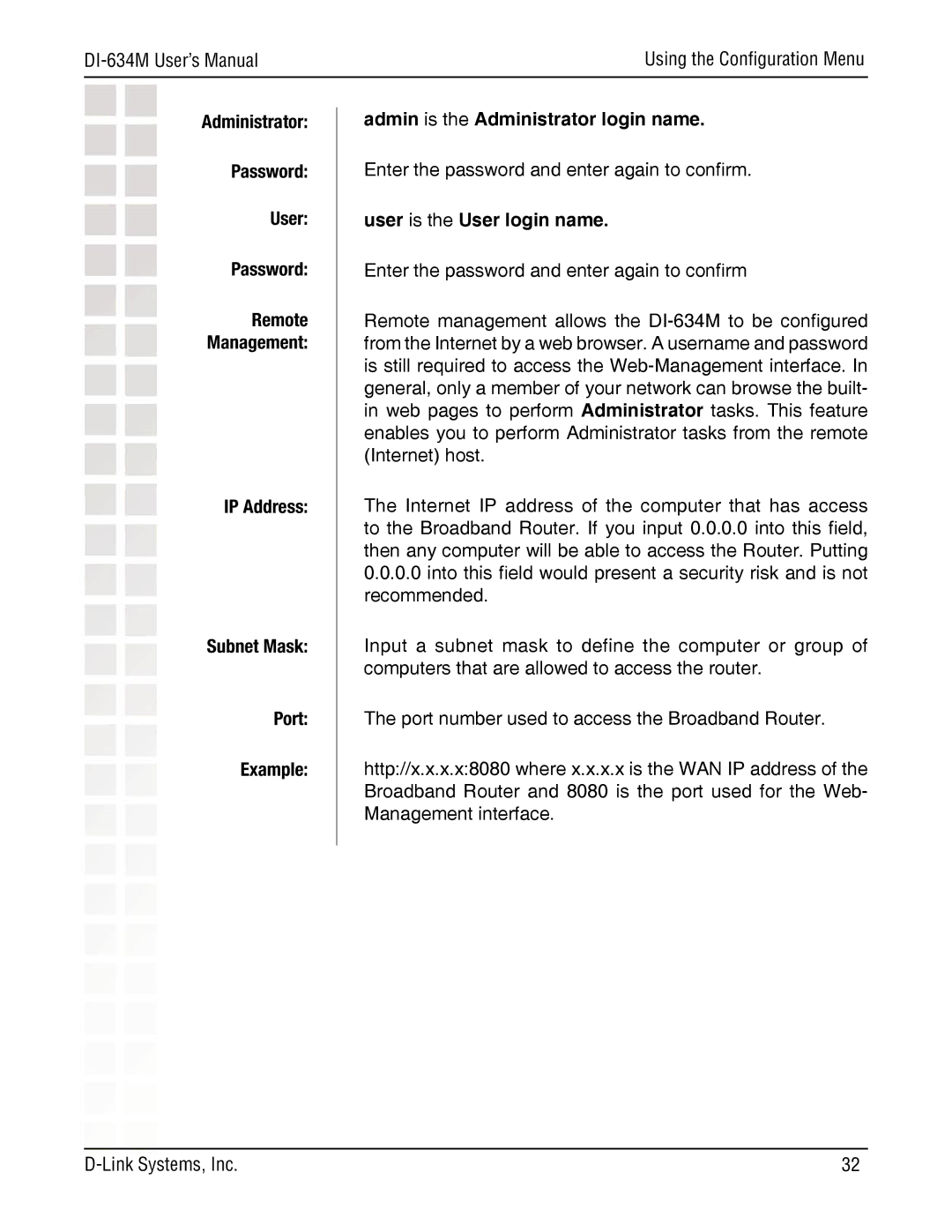 D-Link DI-634M manual Administrator Password User, User is the User login name 