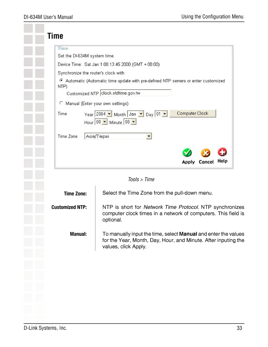 D-Link DI-634M manual Time Zone Customized NTP Manual, Tools Time 