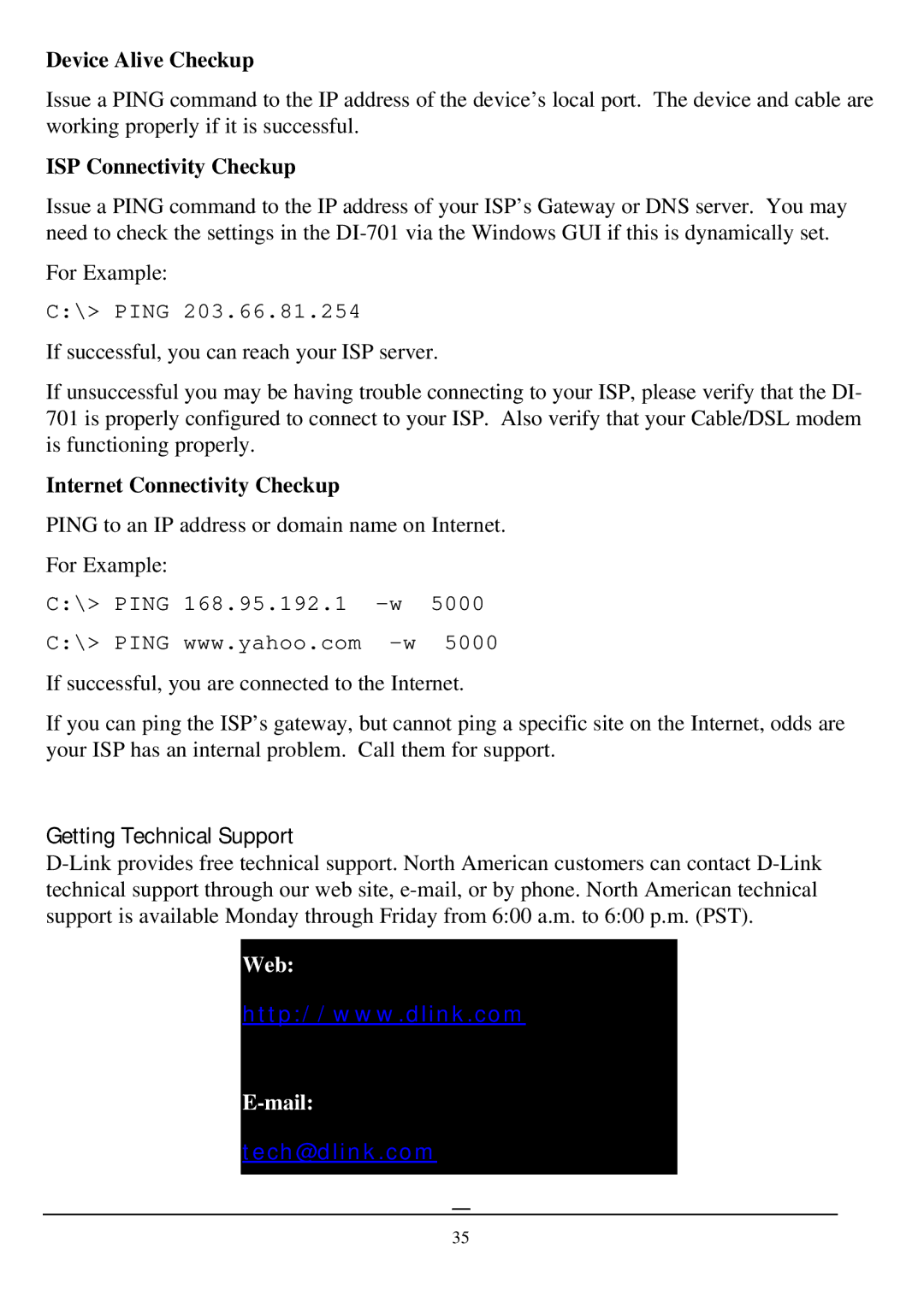 D-Link DI-701 Getting Technical Support, Device Alive Checkup, ISP Connectivity Checkup, Internet Connectivity Checkup 