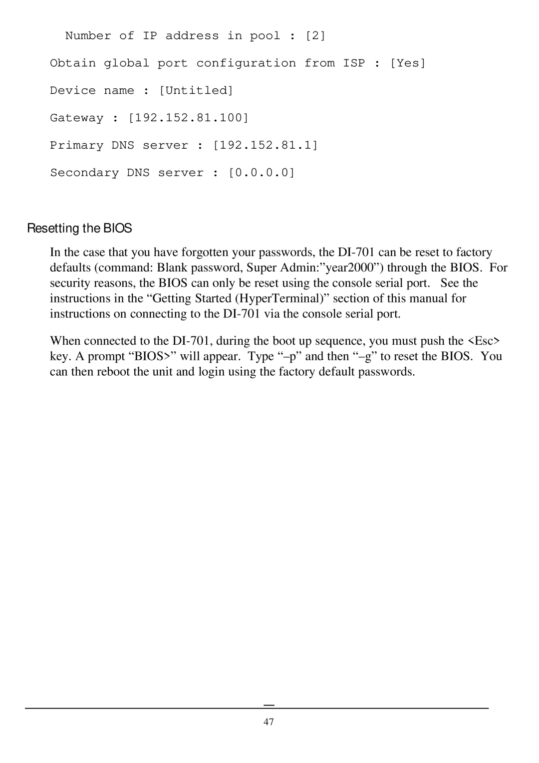 D-Link DI-701 manual Resetting the Bios 