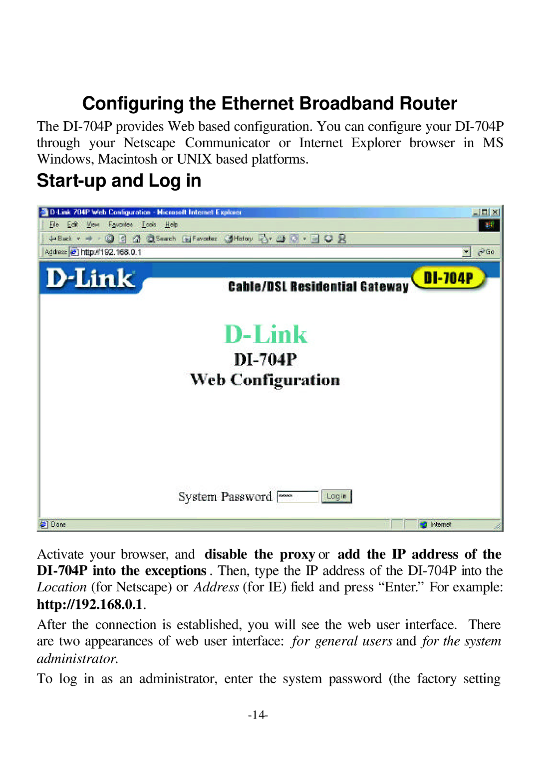 D-Link DI-704P user manual Configuring the Ethernet Broadband Router, Start-up and Log 