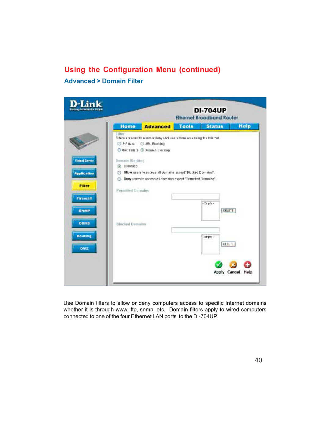 D-Link DI-704UP manual Advanced Domain Filter 