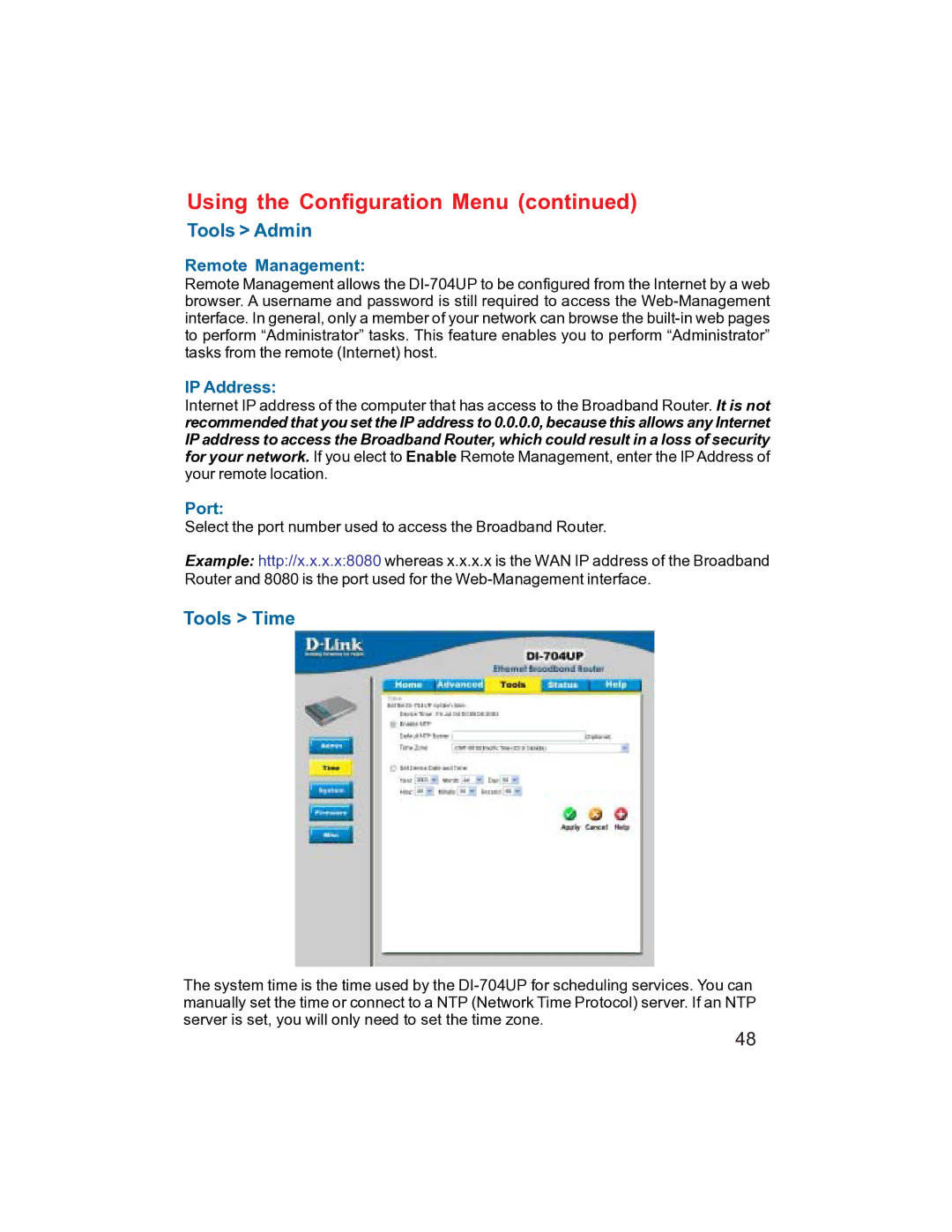 D-Link DI-704UP manual Tools Time, Remote Management, Port 