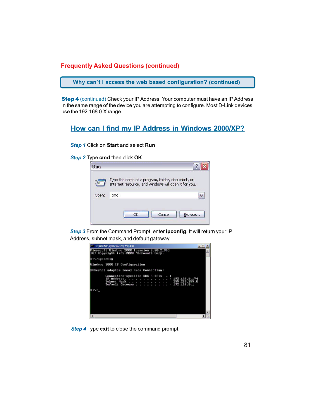 D-Link DI-704UP manual How can I find my IP Address in Windows 2000/XP? 