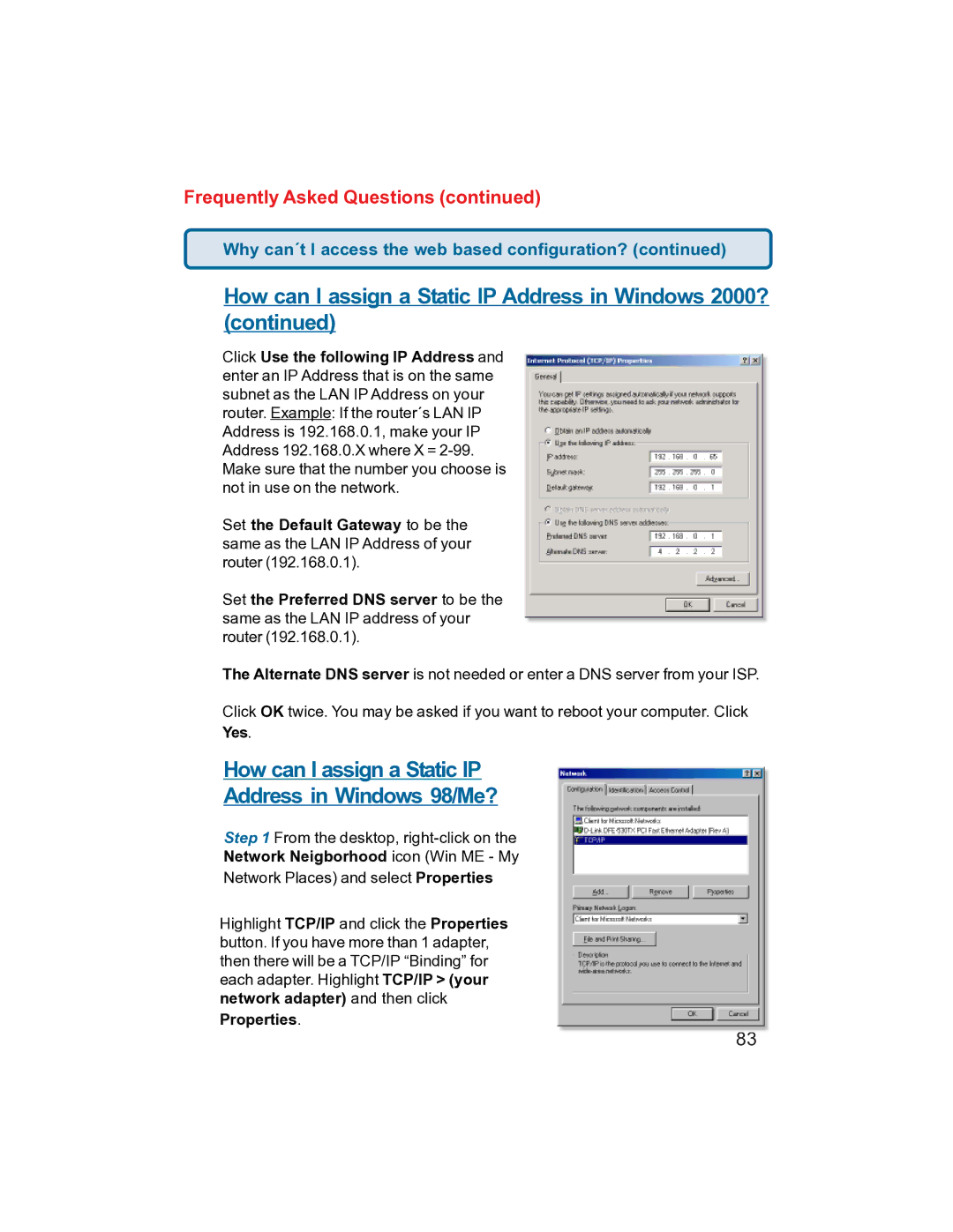 D-Link DI-704UP manual How can I assign a Static IP Address in Windows 98/Me? 