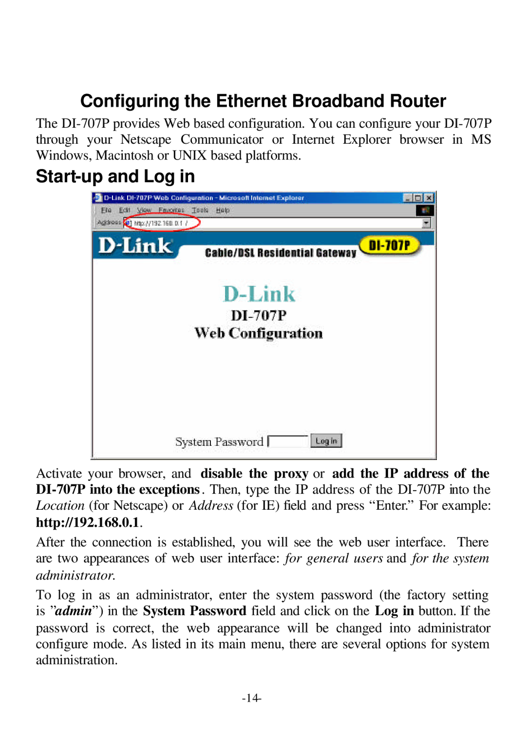 D-Link DI-707P user manual Configuring the Ethernet Broadband Router, Start-up and Log 