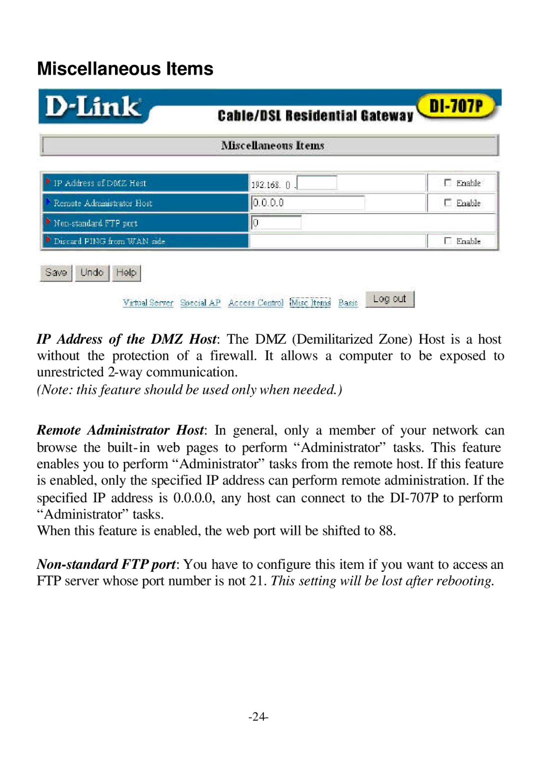 D-Link DI-707P user manual Miscellaneous Items 