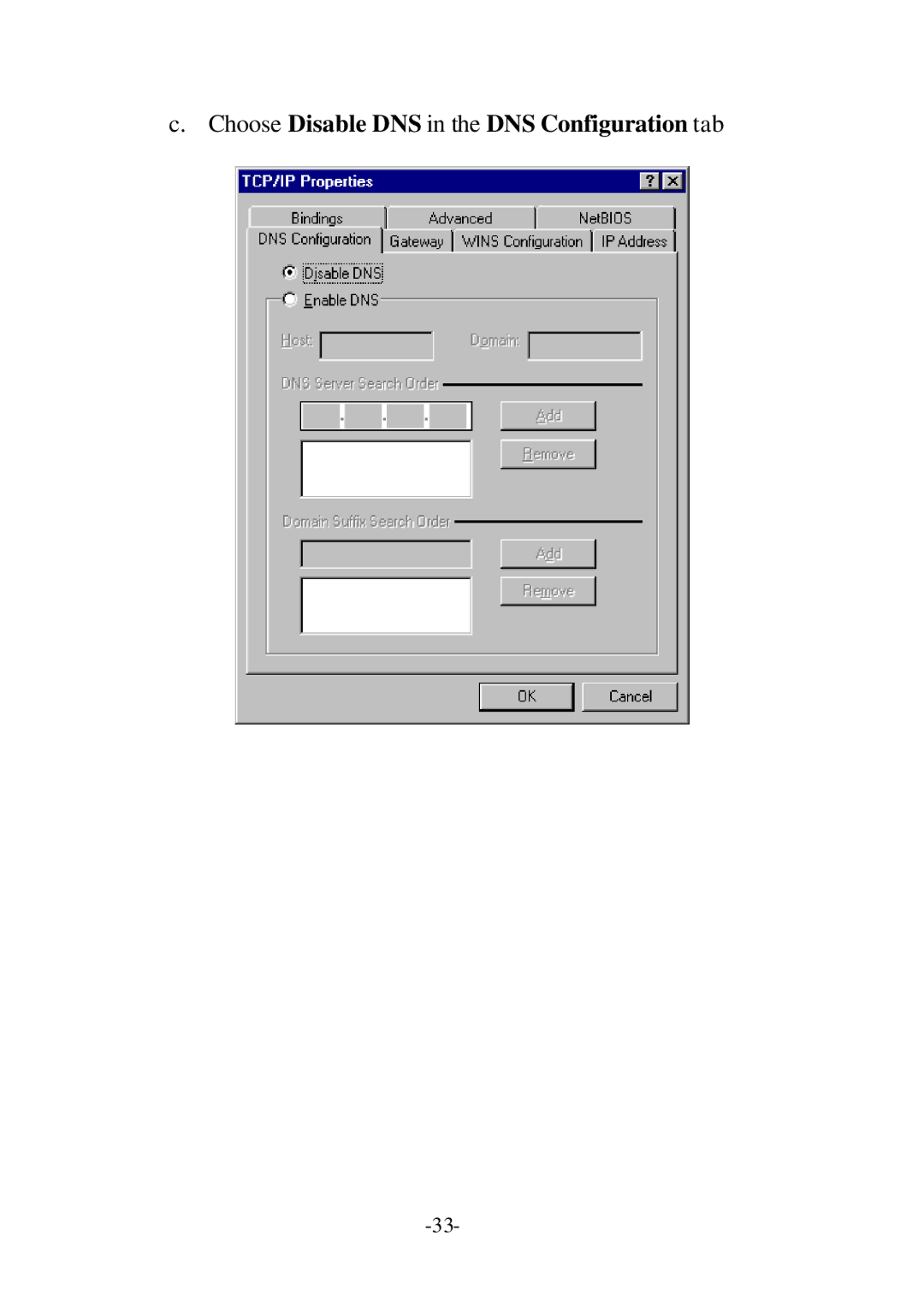 D-Link DI-707P user manual Choose Disable DNS in the DNS Configuration tab 