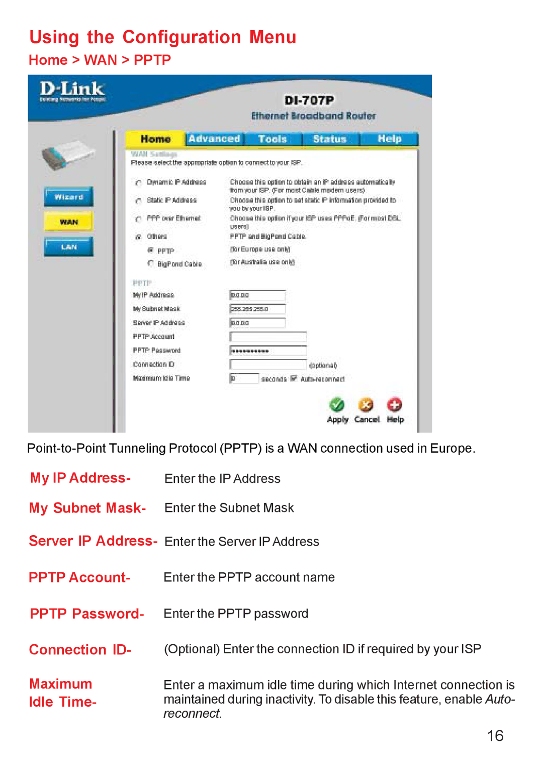 D-Link DI-707PD manual Home WAN Pptp 