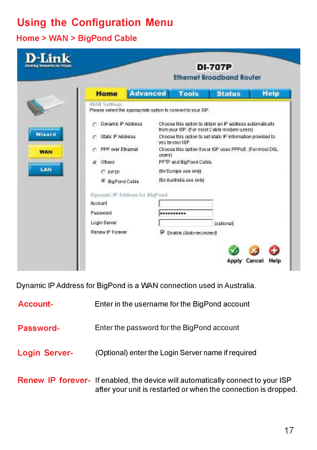 D-Link DI-707PD manual Home WAN BigPond Cable, Account, Password, Login Server 