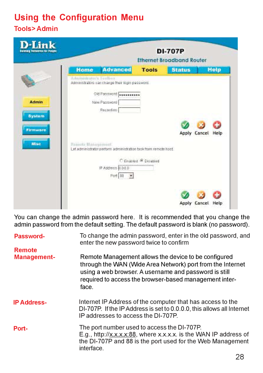 D-Link DI-707PD manual Tools Admin, Password Remote Management IP Address 