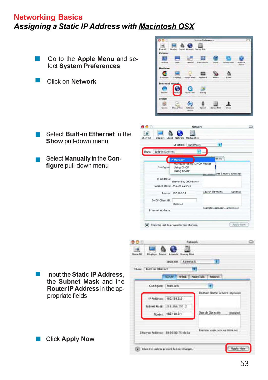 D-Link DI-707PD manual Assigning a Static IP Address with Macintosh OSX, Select Built-in Ethernet 