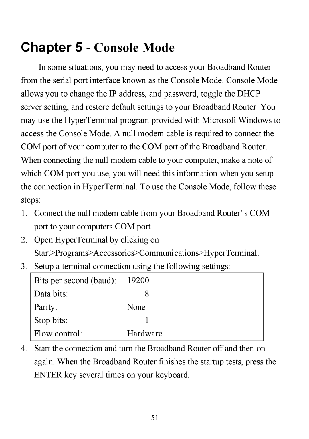 D-Link DI-713P manual Console Mode 