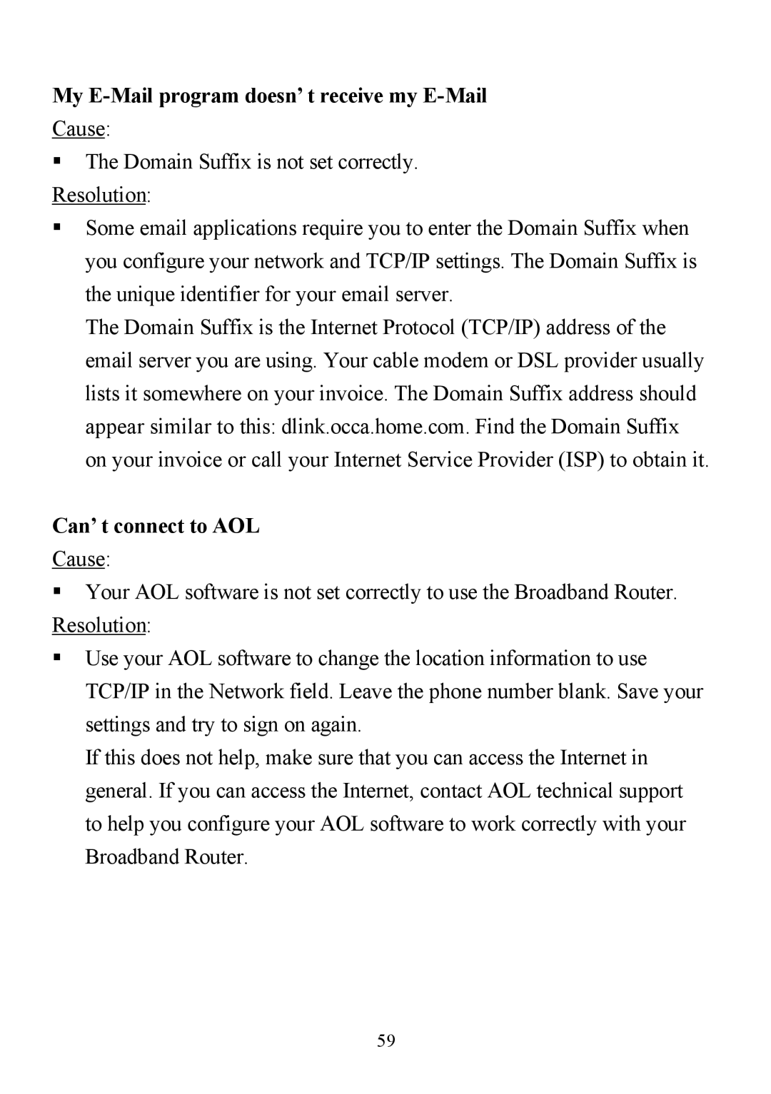 D-Link DI-713P manual My E-Mail program doesn’t receive my E-Mail, Can’t connect to AOL 