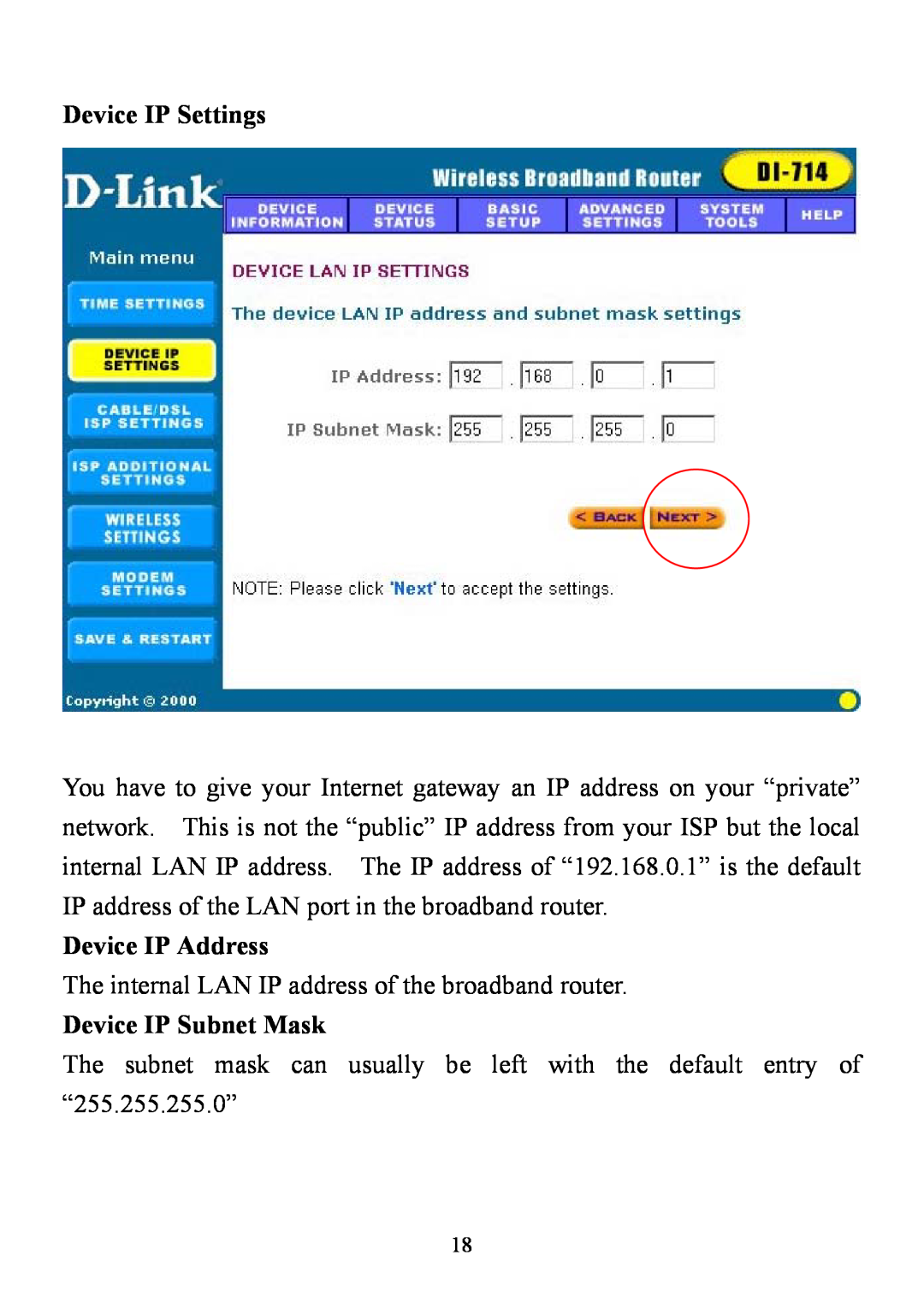 D-Link DI-714 user manual Device IP Settings, Device IP Address, Device IP Subnet Mask 