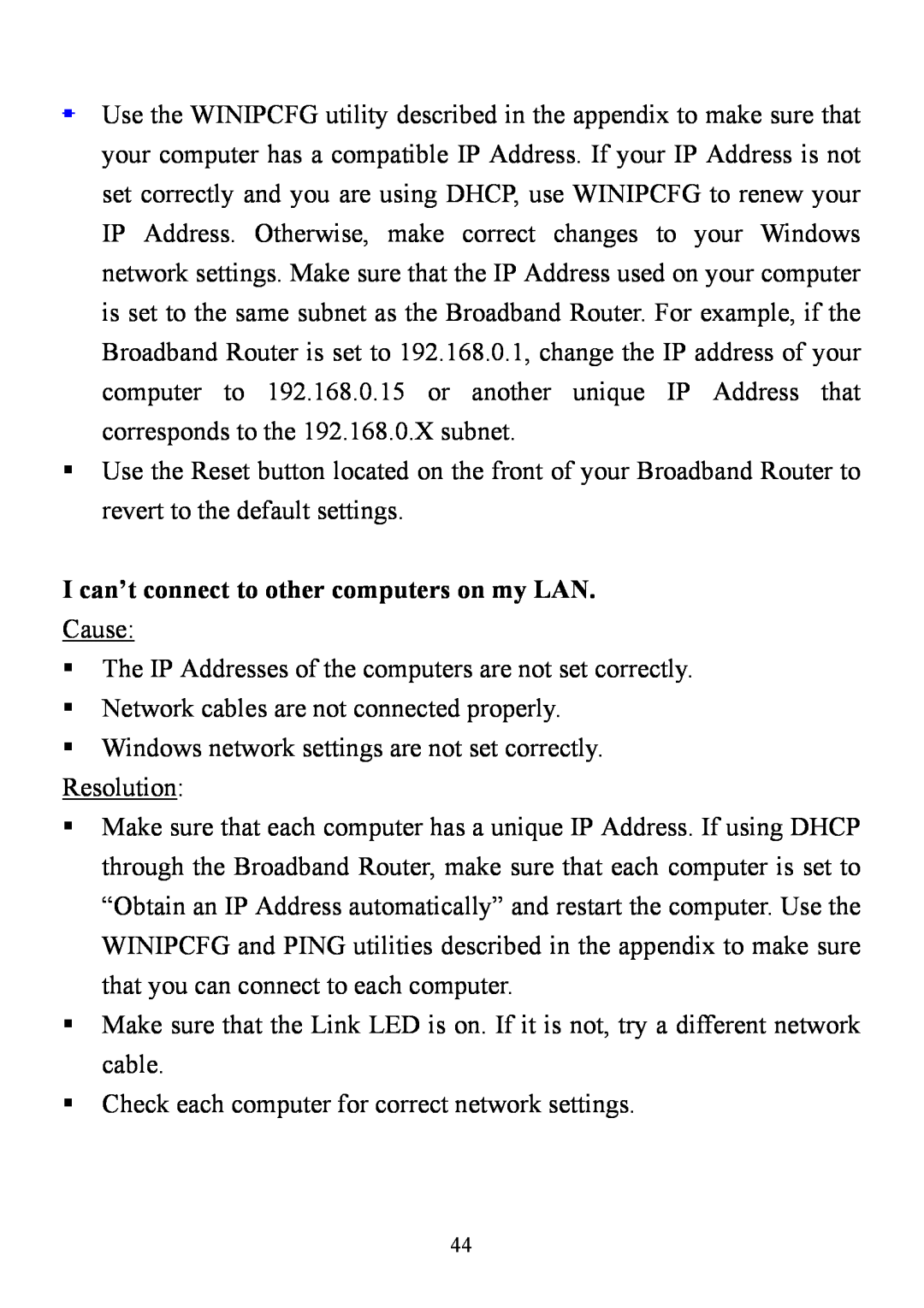 D-Link DI-714 user manual I can’t connect to other computers on my LAN 