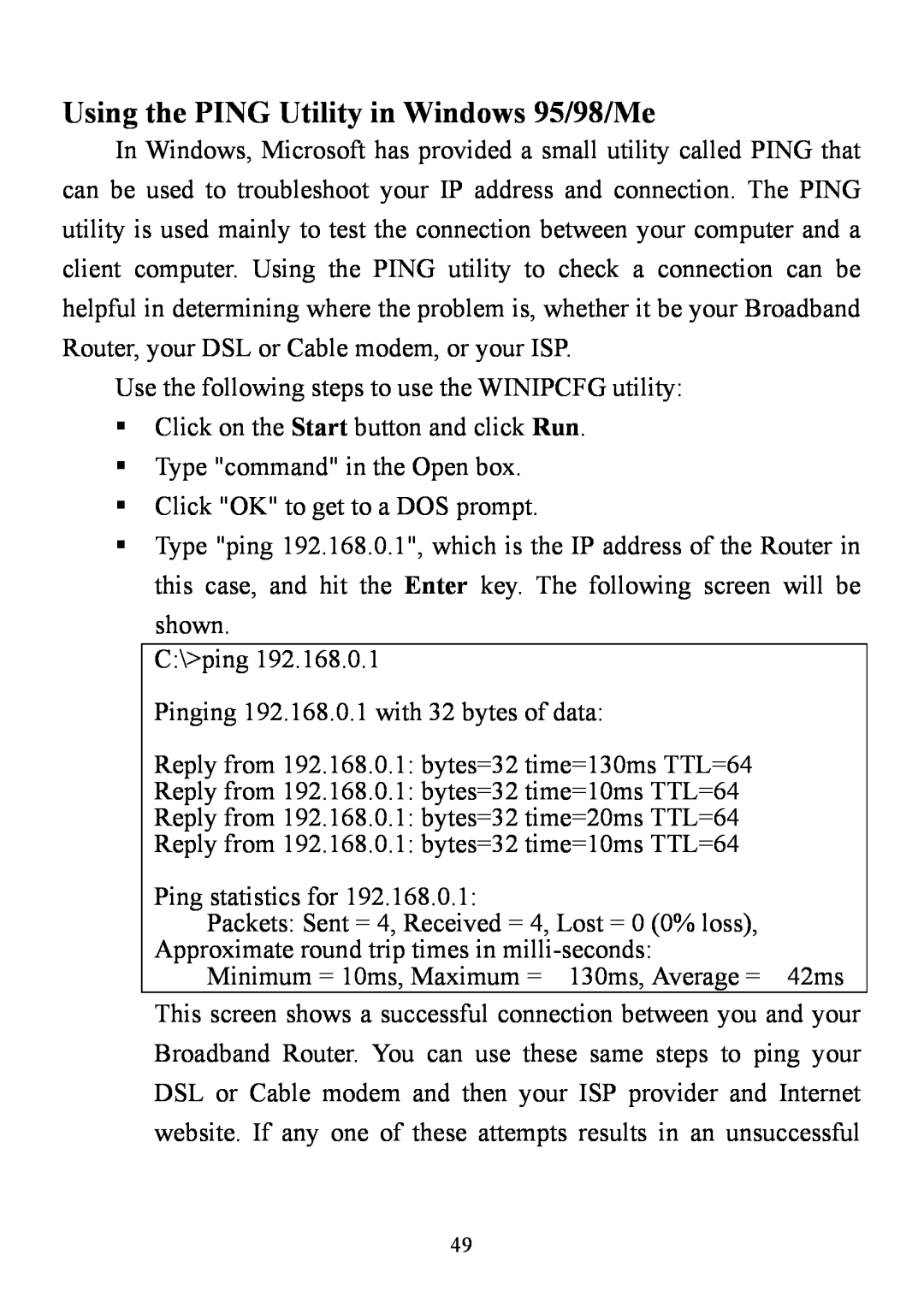 D-Link DI-714 user manual Using the PING Utility in Windows 95/98/Me 