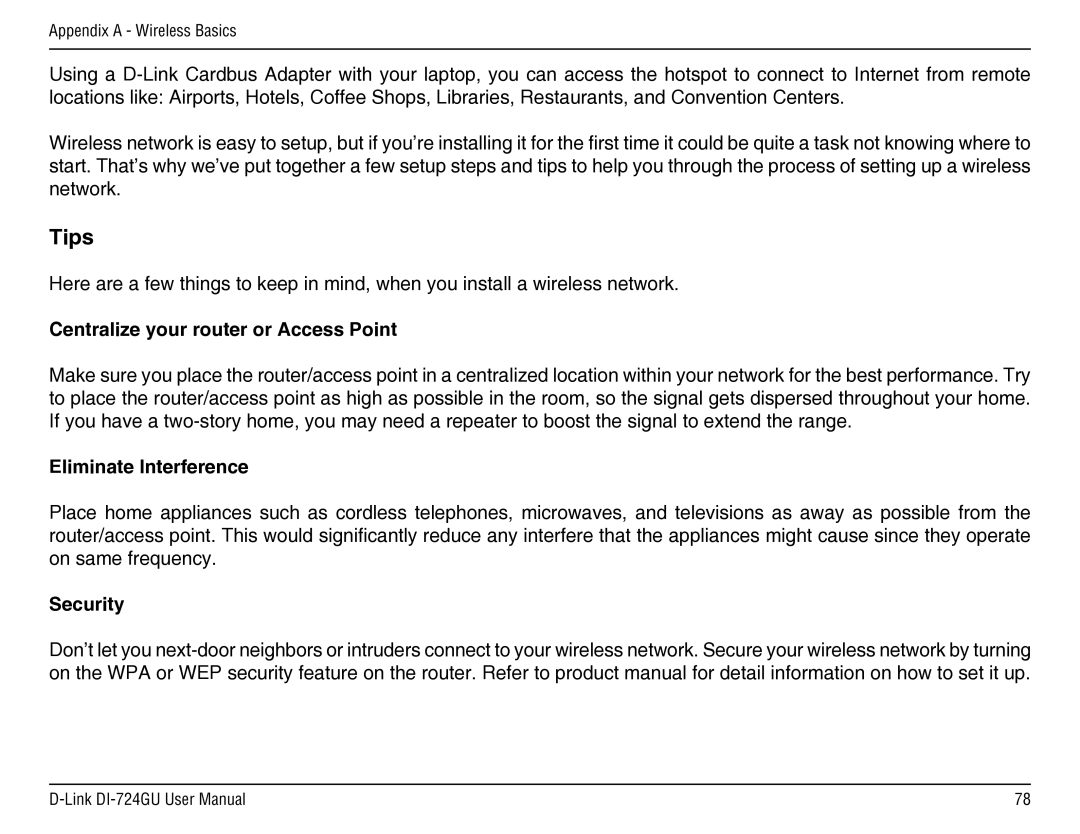 D-Link DI-724GU manual Centralize your router or Access Point, Eliminate Interference, Security 