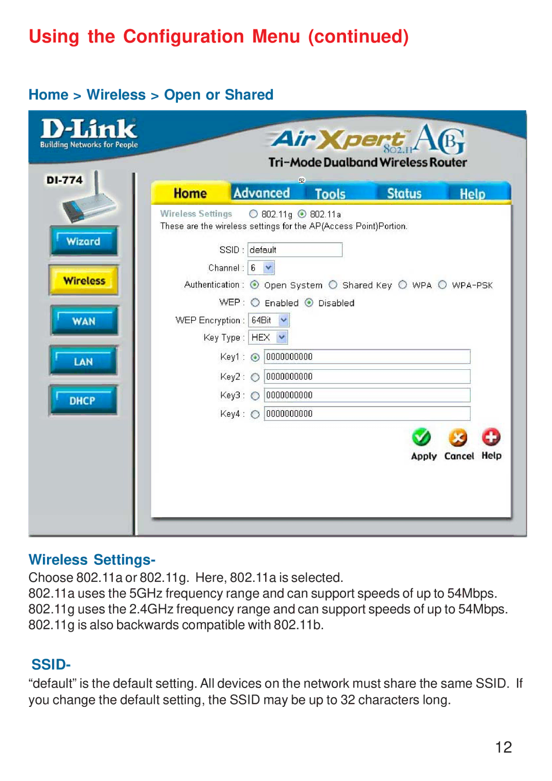 D-Link DI-774 manual Using the Configuration Menu, Home Wireless Open or Shared Wireless Settings 