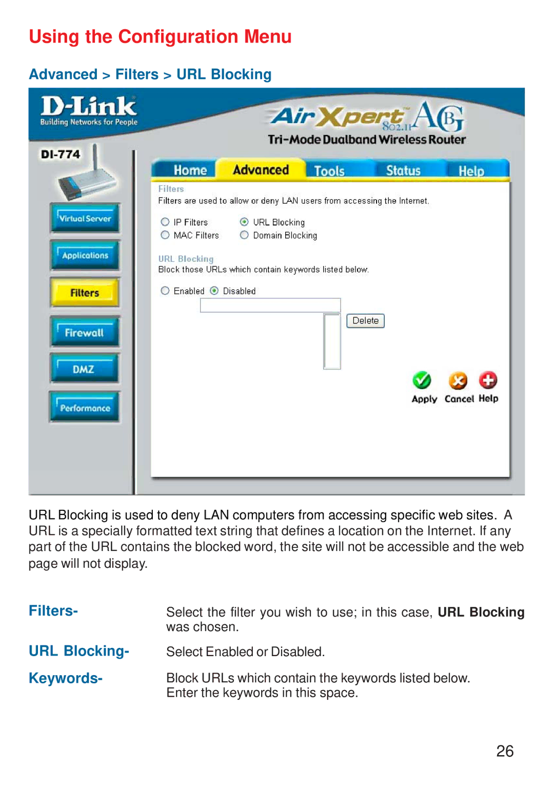 D-Link DI-774 manual Advanced Filters URL Blocking, Filters URL Blocking- Keywords 