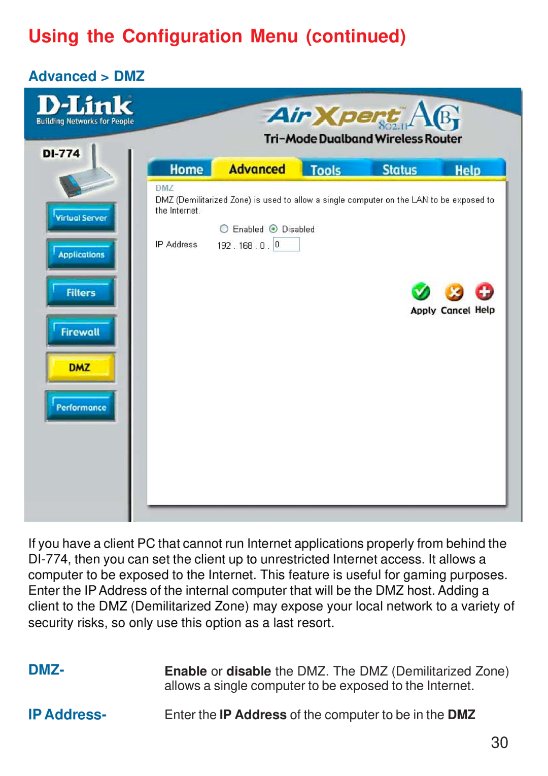 D-Link DI-774 manual Advanced DMZ, Dmz 