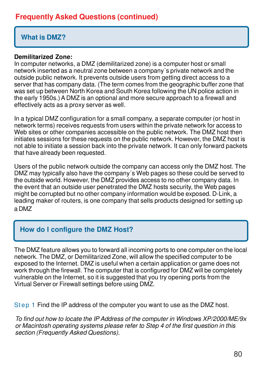 D-Link DI-774 manual What is DMZ?, How do I configure the DMZ Host?, Demilitarized Zone 